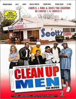 Clean Up Men (2005)