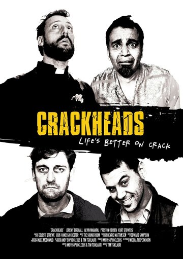 Crackheads (2013)